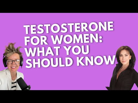 Видео: Что вам следует знать о женском тестостероне с доктором Лорен Штрайхер