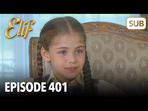 Видео: Элиф | Эпизод 401 | смотреть с русский субтитрами