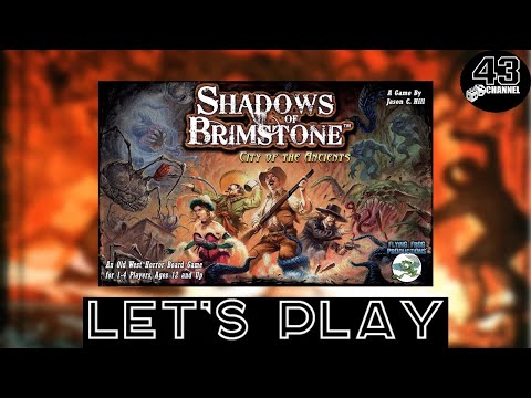 Видео: Shadows of Brimstone. Кампания Форма и пустота. Играем соло. Партия #3.