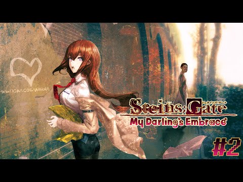 Видео: | Перехват телеэфира и мировой хаос? Я это уже видел... | Steins;Gate: My Darling's Embrace |#2|