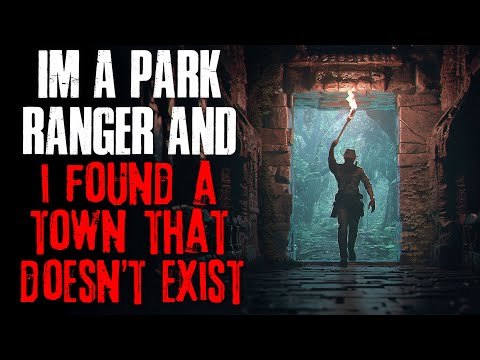Видео: «Я рейнджер парка, и я нашёл город, которого не существует» Крипипаста