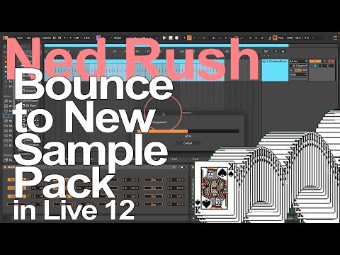 Видео: Ableton Live 12 — Bounce To New Sample Pack — Нед Раш