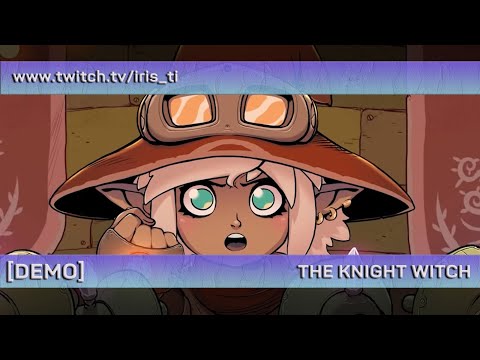 Видео: [DEMO] The Knight Witch ● Лучшая игра про Ведьм ● 🐾 Демочки От КошкоДевочки 🐾