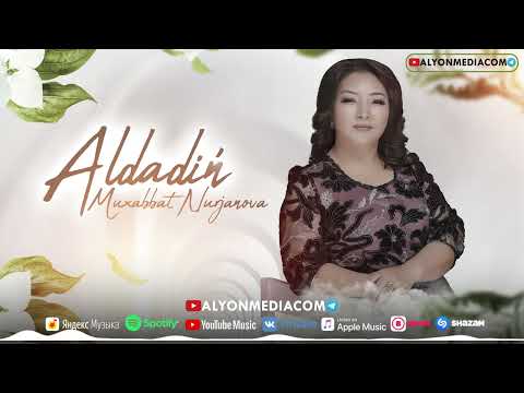 Видео: Muxabbat Nurjanova - Aldadin' | Мухаббат Нуржанова - Алдадың