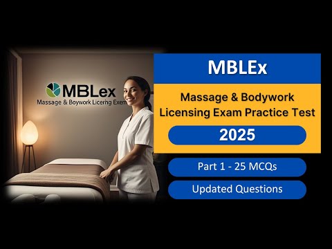 Видео: Практический тест MBLEx 2025 — Вопросы для экзамена на получение лицензии на массаж и телесные пр...