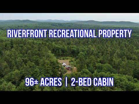 Видео: ПРОДАНО 96± акров земли для отдыха на берегу реки с кемпингом | Недвижимость в штате Мэн ПРОДАНО