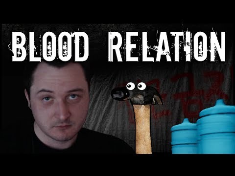 Видео: Blood Relation - И СНОВА АЗИАТСКИЙ ХОРРОР