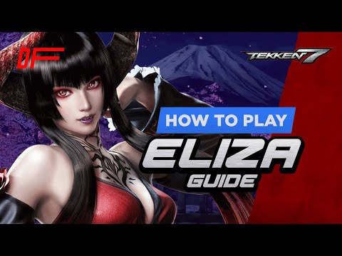 Видео: Руководство по Элизе от [ Fergus2k8 ] | Tekken 7 | DashFight