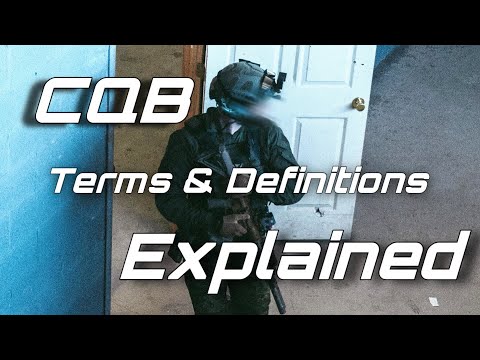 Видео: Объяснение терминов и определений CQB