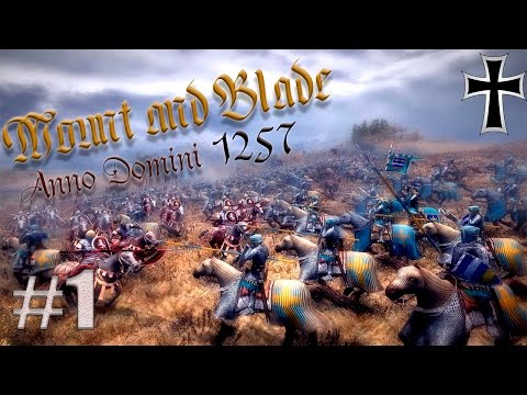 Видео: Mount and blade: Anno Domini 1257-ПЕРВЫЕ ШАГИ!#1