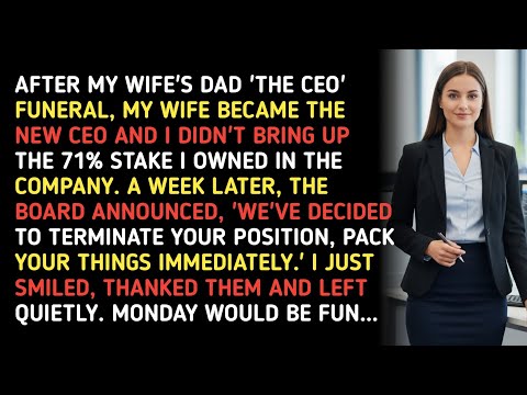 Видео: ПОСЛЕ ПОХОРОН ОТЦА МОЕЙ ЖЕНЫ, «ГЕНЕРАЛЬНОГО ДИРЕКТОРА», МОЯ ЖЕНА СТАЛА НОВЫМ ГЕНЕРАЛЬНЫМ ДИРЕКТОР...