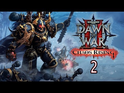 Видео: Прохождение Warhammer 40,000: Dawn of War II — Chaos Rising — Часть 2: Зов на помощь