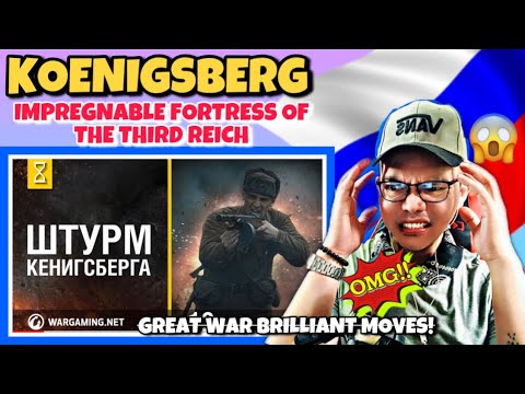 Видео: Кёнигсберг - штурм самой неприступной крепости Третьего рейха. 🇷🇺 (REACTION)