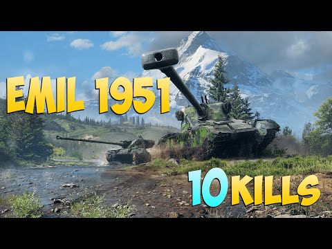 Видео: EMIL 1951 - 10 Фрагов 7.4K Урона - Уметь проигрывать! - Мир Танков