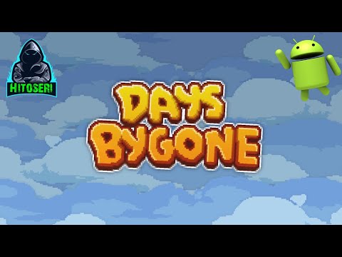 Видео: Мобильный залипончик ~ Days Bygone