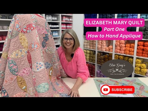 Видео: Лоскутное одеяло «Элизабет Мэри». Часть 1. Как сделать аппликацию вручную