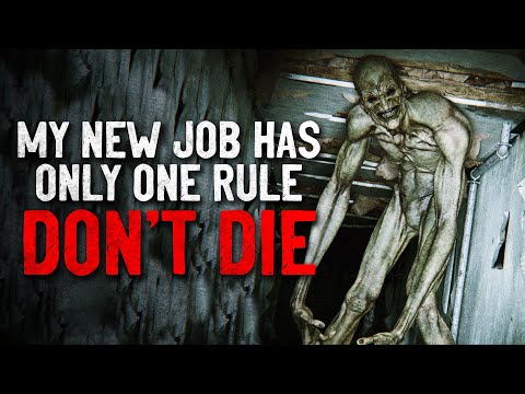 Видео: «У моей новой работы только одно правило: не умирай» Creepypasta