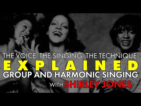 Видео: ОБЪЯСНЕНИЕ || Групповое и гармоническое пение || С Ширли Джонс из группы The Jones Girls