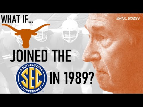 Видео: Что, если бы Техас присоединился к SEC раньше?