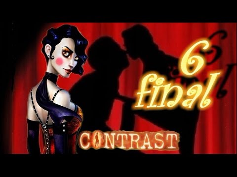 Видео: Контраст (Contrast). Прохождение с комментариями. Часть 6. Финал