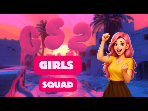 Видео: Girl Power в CS2 ► эмоции важнее счета
