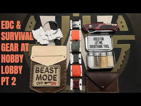Видео: EDC и снаряжение для выживания в Hobby Lobby Pt 2