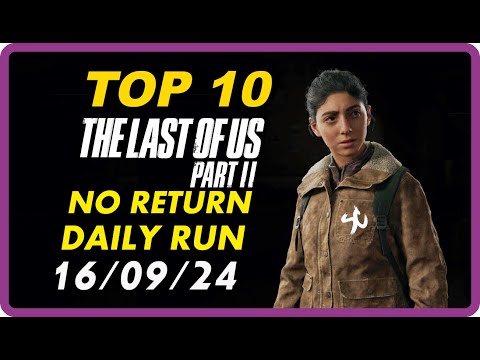 Видео: THE LAST OF US 2 / NO RETURN / DAILY RUN / 💀 GROUNDED 💀 / DINA / 💀 РЕАЛИЗМ 💀 / 16/09/24