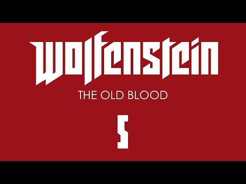 Видео: Прохождение Wolfenstein: The Old Blood [60 FPS] — Часть 5: Падерборнский мост