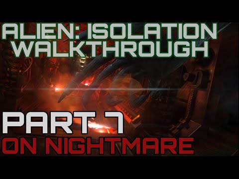 Видео: Alien: Isolation Walktrough on Nightmare | Part 7 | Задание 10 (M10)