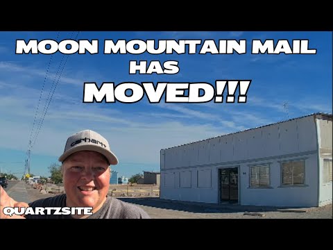 Видео: Получение посылок и почты в Quartzsite - Moon Mountain Mail сменило местоположение.