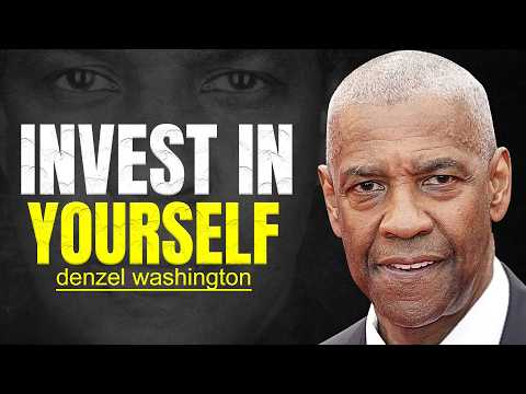Видео: Когда вы инвестируете в себя, все меняется - МОТИВАЦИЯ ДЕНЗЕЛА ​​ВАШИНГТОНА
