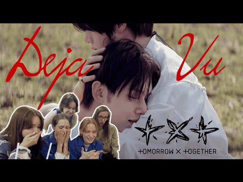 Видео: TXT 'Deja Vu' (투모로우바이투게더) | Reaction | Реакция