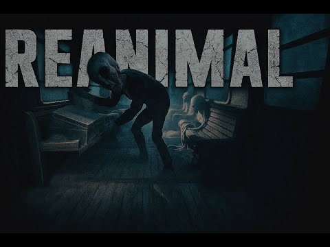 Видео: НОВЫЕ КОШМАРЫ? ➜ REANIMAL