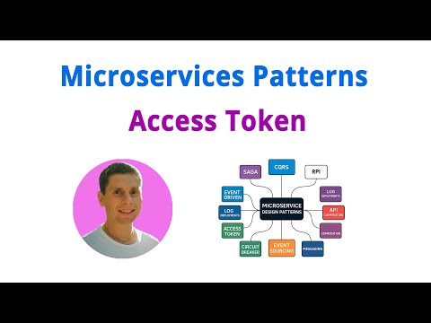 Видео: 07. Паттерн: Access Token (Паттерны микросервисной архитектуры)