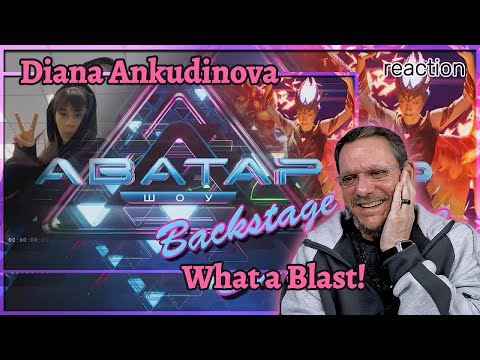 Видео: Diana Ankudinova ( Диана Анкудинова ) | Avatar Show Backstage | First Time Reaction