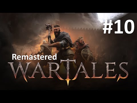 Видео: Wartales - REMASTERED. Абсолютно другой Wartales. Прохождение на пределе, серия 10.