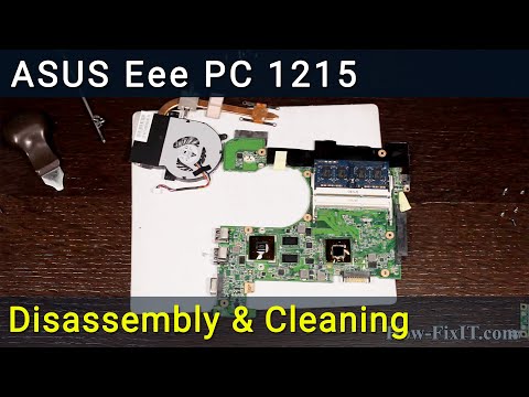 Видео: Asus Eee PC 1215N Разборка, чистка вентилятора от пыли и замена термопасты