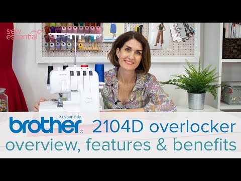 Видео: Оверлок Brother 2104D — всё, что вам нужно знать