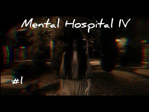 Видео: Снова больница!//Mental Hospital 4//прохождение #1