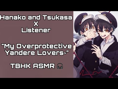 Видео: Ханако и Цукаса x Слушатель|Мои чрезмерно опекающие любовники Яндере~|TBHK ASMR|Ханако и Цукаса S...