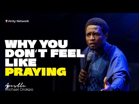 Видео: Почему вам не хочется молиться — Апостол Михаил Орокпо