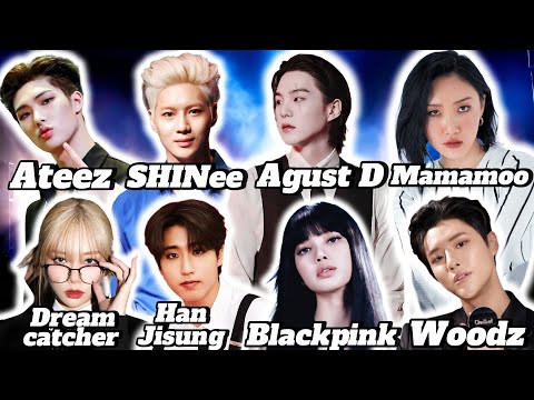 Видео: Реакция на Agust D, Ateez, Blackpink, Stray Kids, SHINee, Mamamoo, Dreamcatcher, Woodz, Lucy, Be'O