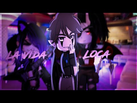 Видео: || Клип [ La Vida Loca ] Gacha Club || Коллаб с: @Asmodey_Tucha