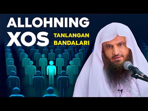 Видео: Аллоҳнинг хос бандалари | Др. Шайх Абдураззоқ Ал Бадр