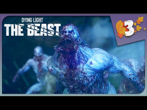 Видео: ЕЩЕ ОДИН ЗВЕРЬ? ► Dying Light: The Beast #3
