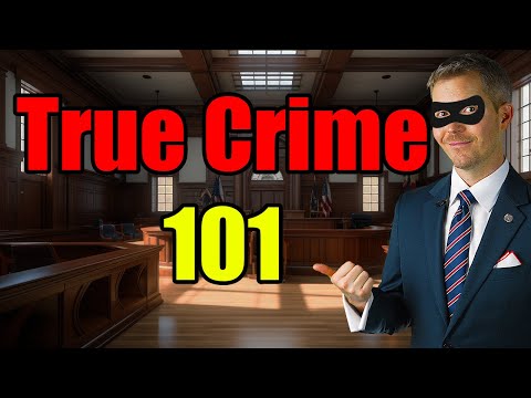 Видео: Фанат настоящих преступлений? Вот «правила» суда, о которых вы, возможно, не знаете.