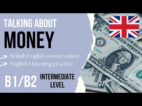 Видео: 🇬🇧 Реальный разговор на английском языке - Деньги 🇬🇧 Практика аудирования английского языка средн...
