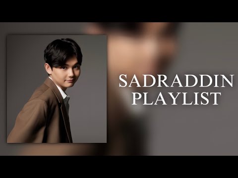 Видео: SADRADDIN PLAYLIST | САДРАДДИН ПЛЕЙЛИСТ 😍🎶