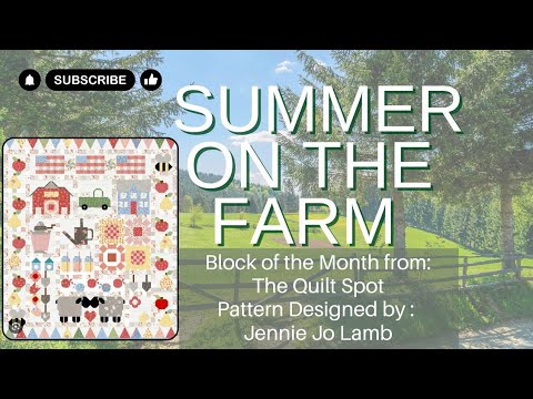 Видео: Давайте шить! Блоки «Груши» для летнего фермерского творчества от The Quilt Spot