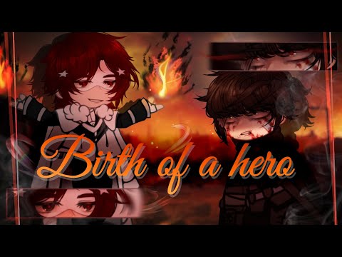 Видео: ~React to {TCF/TOTCF/TBOAH/ЯСГУ/РГ} The Birth of a Hero (РУС/ENG)~[part 1]~